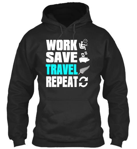 Work Save Travel Repeat Jet Black Maglietta Front