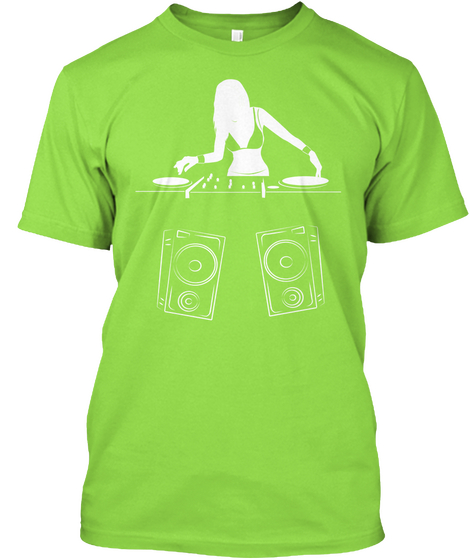 Don't Stop The Dj Lime T-Shirt Front