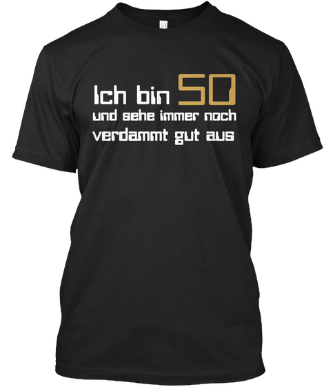 50 Und Gut Aussehend Black Camiseta Front