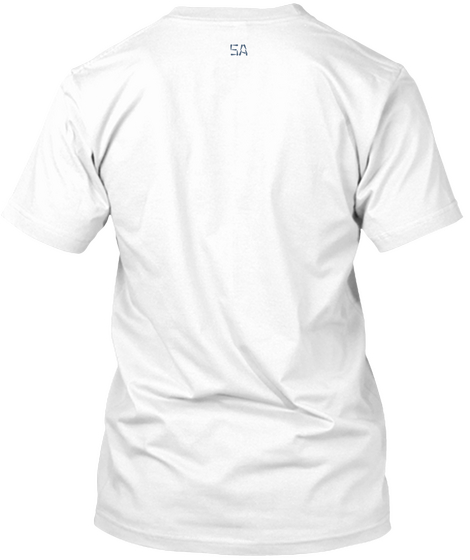 Sa White T-Shirt Back