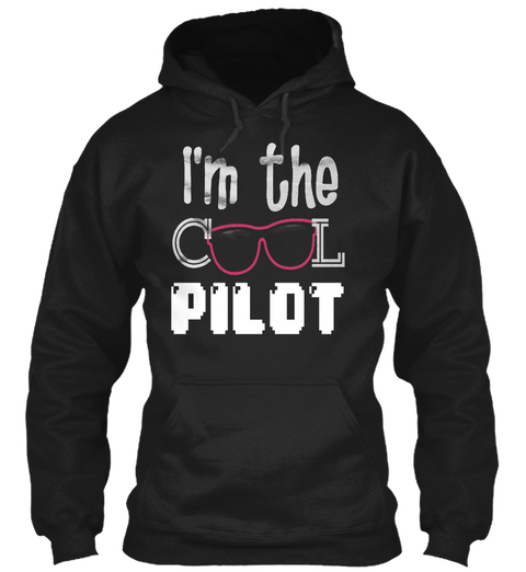 I'm The Cool Pilot Black Camiseta Front