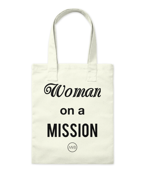 Woman  On A Mission Mvb Natural T-Shirt Front