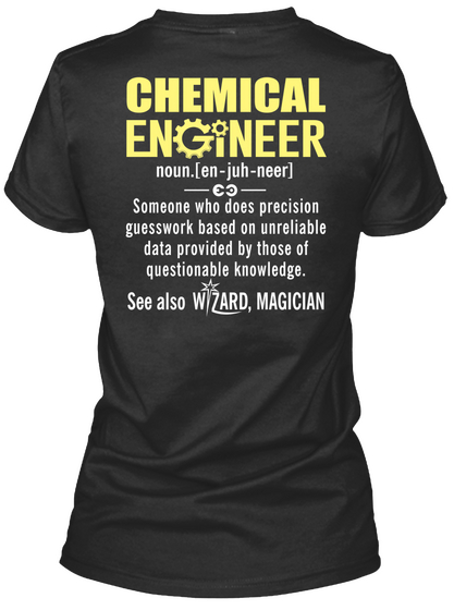 Funny Chemical Engineer Noun Definition Black Kaos Back