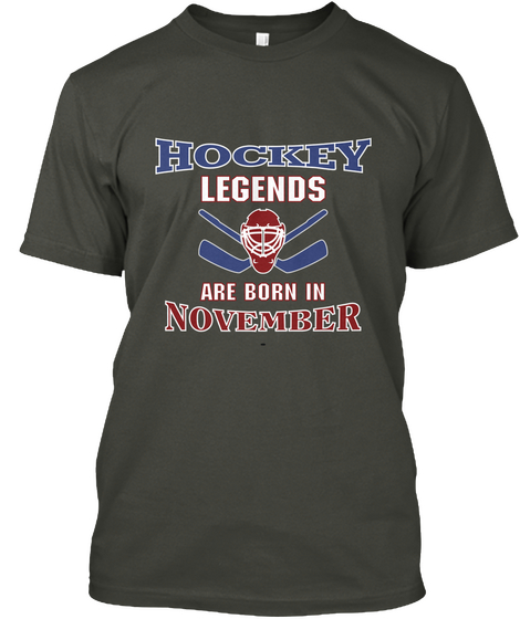 Hockey Legends Are Born In November Smoke Gray T-Shirt Front