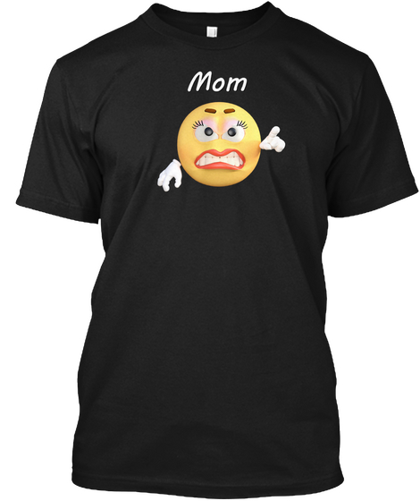 One Big Happy Family Emoji Shirt   Mom Black T-Shirt Front