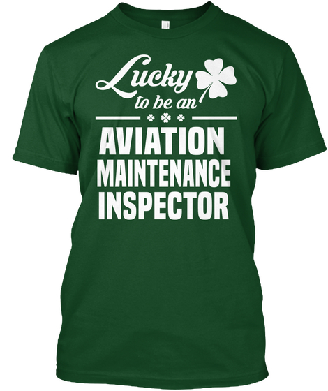 Aviation Maintenance Inspector Deep Forest T-Shirt Front