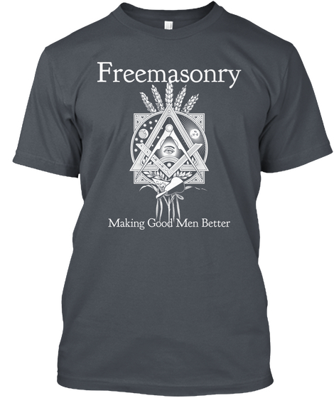 Freemasonry Making Good Men Better Heavy Metal T-Shirt Front