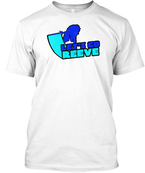 Let's Go Reeve White T-Shirt Front