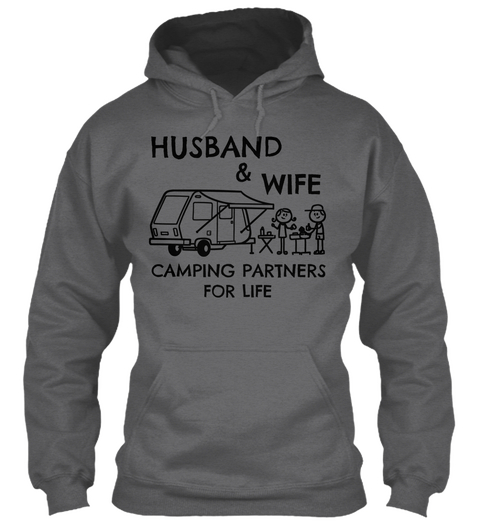 Husband And Wife Camping Partners For Life Dark Heather T-Shirt Front
