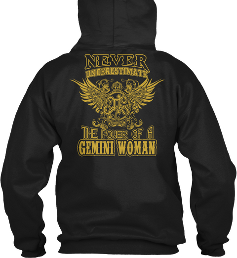 Never Underestimate The Power Of A Gemini Woman Black Maglietta Back