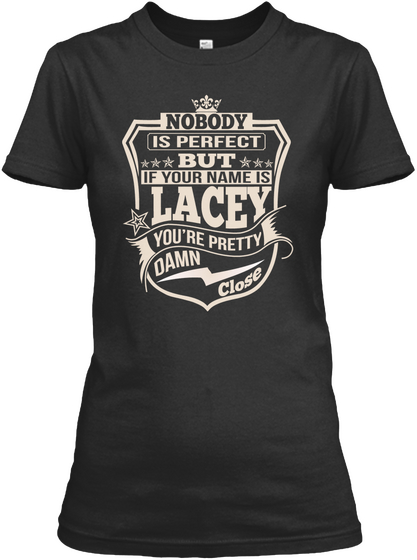 Nobody Perfect Lacey Thing Shirts Black T-Shirt Front