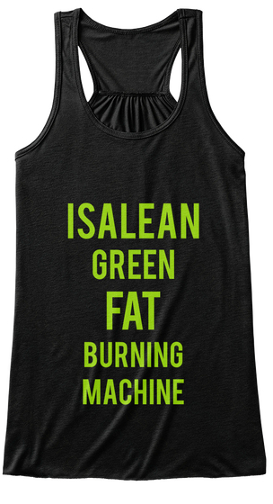 Isalean Green Fat Burning Machine Black áo T-Shirt Front