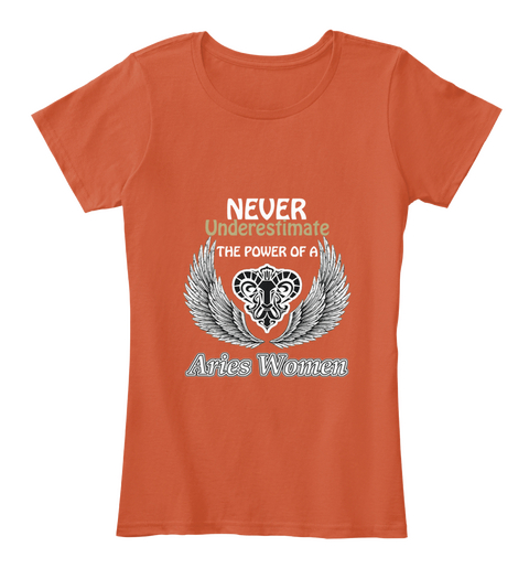 Never Underestimate Power Of Aries Women Deep Orange Camiseta Front