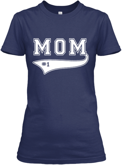 #Mothers Day2017 Best Mom Ever T Shirts   Navy T-Shirt Front