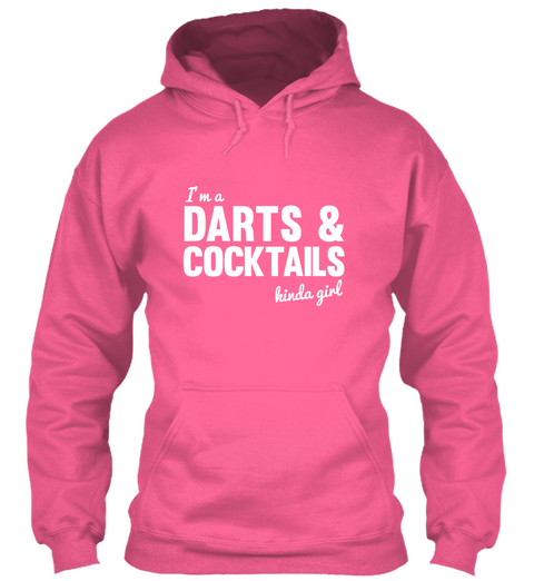 I'm A Darts & Cocktails Kinda Girl Candyfloss Pink T-Shirt Front
