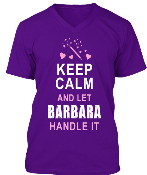 Keep Calm And Let Barbara Handle It Team Purple Maglietta Front