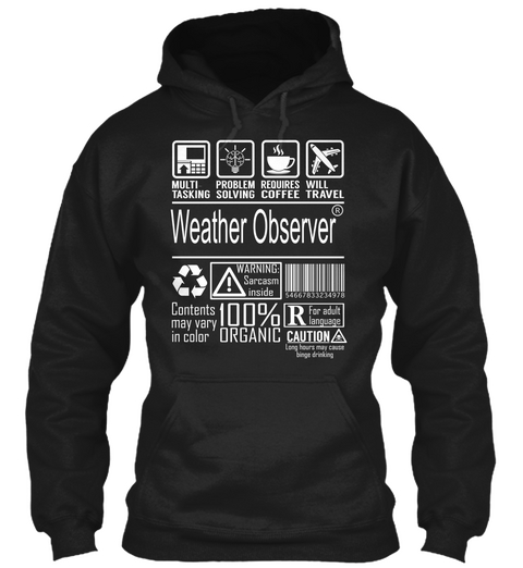 Weather Observer   Multi Tasking Black Camiseta Front