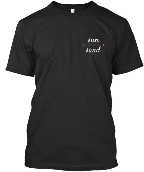 Sun Sand Black T-Shirt Front