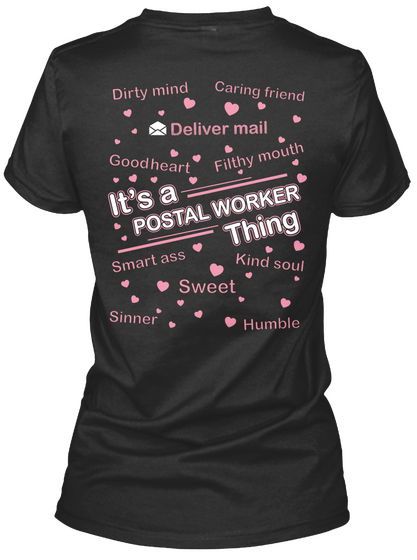 It's A Postal Worker Thing Black T-Shirt Back