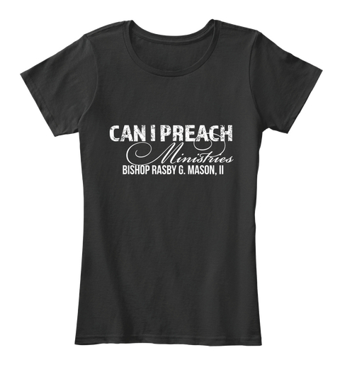 Can I Preach Ministries Tee Ladies Black Camiseta Front
