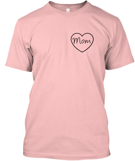 Mom Pale Pink Camiseta Front