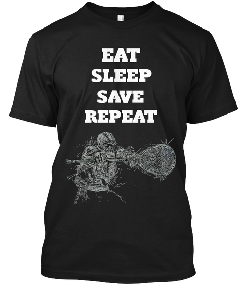 Eat Sleep Save Repeat Black T-Shirt Front