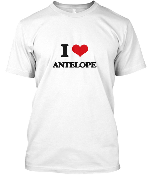 I Love Antelope White T-Shirt Front