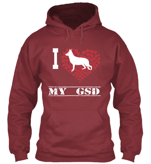 I Love My Gsd Maroon Kaos Front