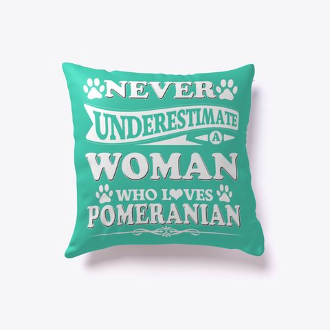 Pomeranian Pillow, Pomeranian Dog Lover Mom Lady Women Pillows Aqua áo T-Shirt Front