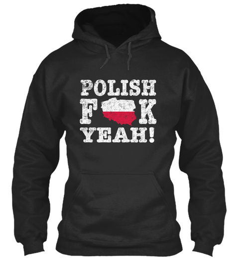 Polish Fk Yeah Jet Black Camiseta Front