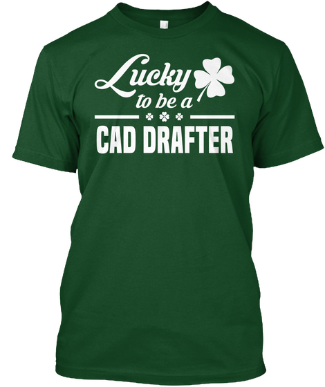 Cad Drafter Deep Forest T-Shirt Front