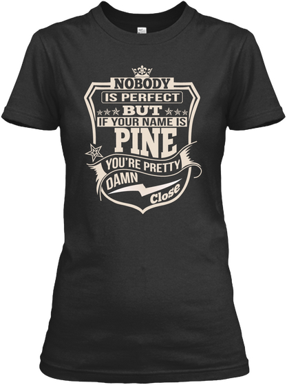 Nobody Perfect Pine Thing Shirts Black Camiseta Front