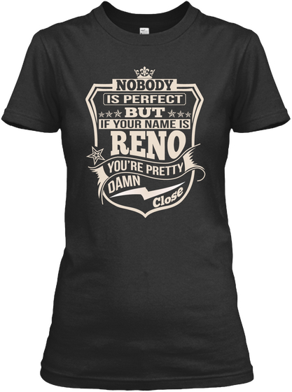 Nobody Perfect Reno Thing Shirts Black T-Shirt Front