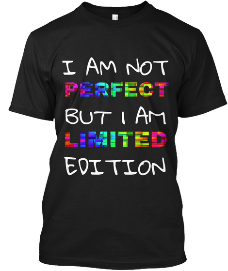 I Am Not Perfect Black Camiseta Front