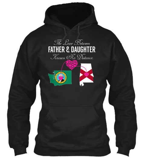 Father Daughter   Washington Alabama Black T-Shirt Front