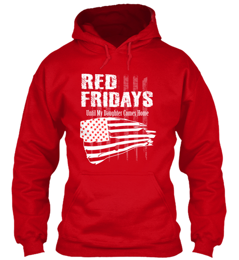 Red Friday Remember Daughter Red T-Shirt Front