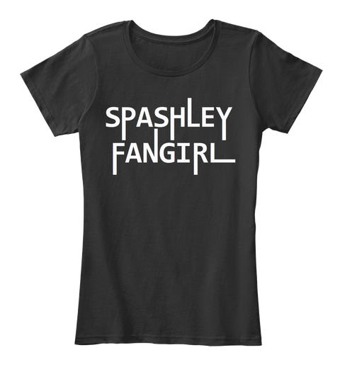 Spashley Fangirl Black T-Shirt Front
