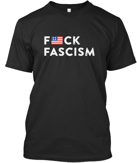 F*Ck Fascism Black T-Shirt Front