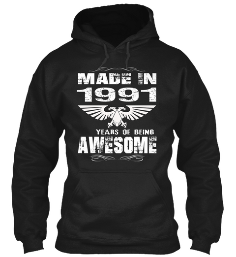 Birth Year 1991 Born In 1991 Black T-Shirt Front