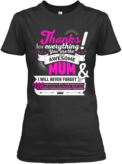 Limited Edition   Mother's Day Black T-Shirt Front