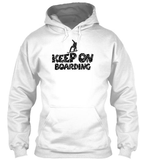 Keep On Boarding Snowboard Design Used L White T-Shirt Front