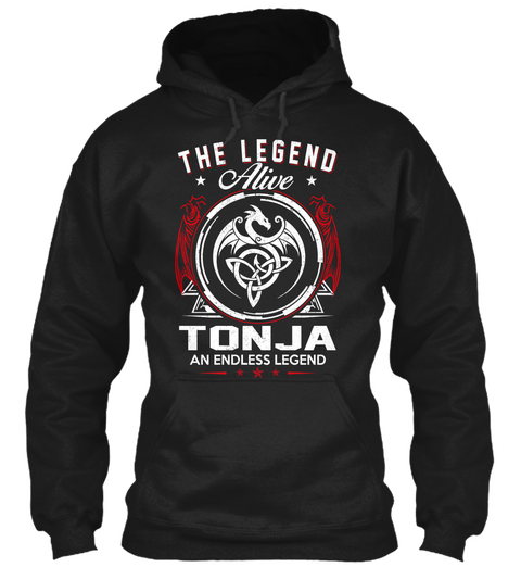 The Legend Alive Tonja An Endless Legend Black áo T-Shirt Front