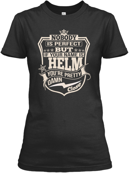 Nobody Perfect Helm Thing Shirts Black T-Shirt Front