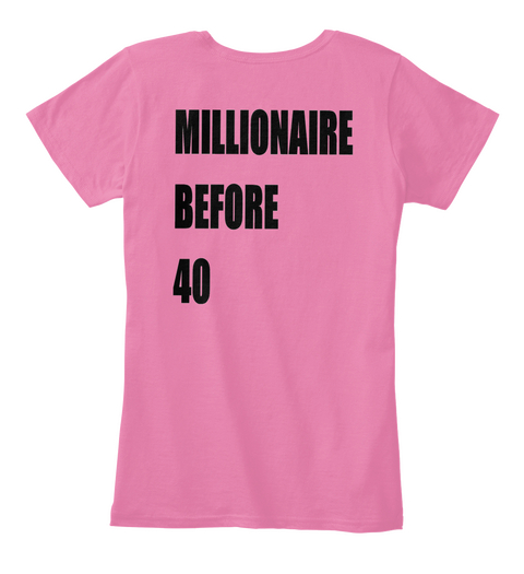 Mb40  Millionaire Before 40  True Pink Maglietta Back