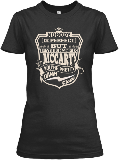 Nobody Perfect Mccarty Thing Shirts Black T-Shirt Front