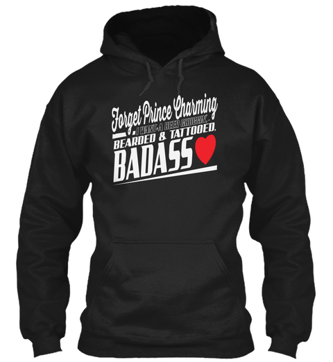 Forget Prince Charming Beaded & Tattoded Badass Black T-Shirt Front