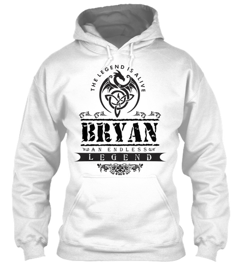 The Legend Is Alive Bryan An Endless Legend White Maglietta Front