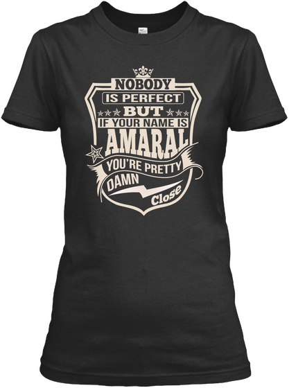 Nobody Perfect Amaral Thing Shirts Black Kaos Front