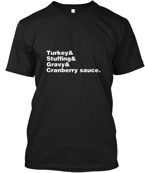 Thanksgiving Helvetica  T Shirt Black T-Shirt Front