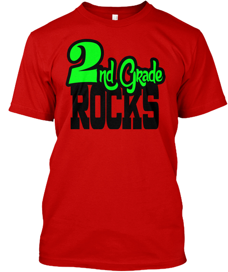 2nd Grade Rocks  Classic Red T-Shirt Front